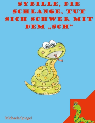 Sybille, die Schlange, tut sich schwer mit dem 