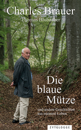 Die blaue M&uuml;tze - Charles Brauer, Thomas Blubacher