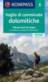 KOMPASS Wanderlust Voglia di camminate dolomitiche - 