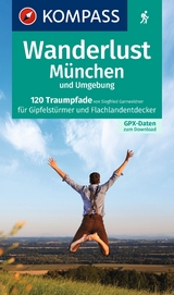 M&uuml;nchen und Umgebung - Siegfried Garnweidner