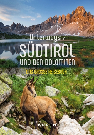 Unterwegs in Südtirol und den Dolomiten