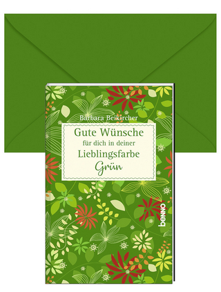 Gute Wünsche für dich in deiner Lieblingsfarbe: Grün