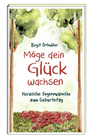 Möge dein Glück wachsen