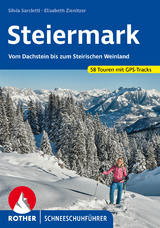 Steiermark Schneeschuhf&uuml;hrer - Elisabeth Zienitzer, Silvia Sarcletti