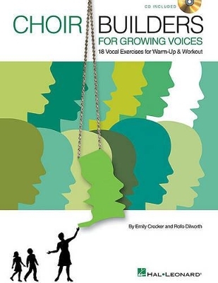 Choir Builders for Growing Voices - 