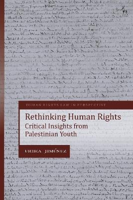 Rethinking Human Rights - Erika Jim&eacute;nez