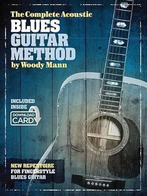 The Complete Acoustic Blues Guitar Method