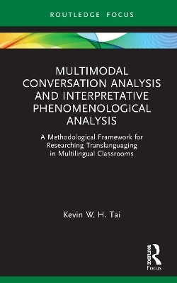 Multimodal Conversation Analysis and Interpretative Phenomenological Analysis