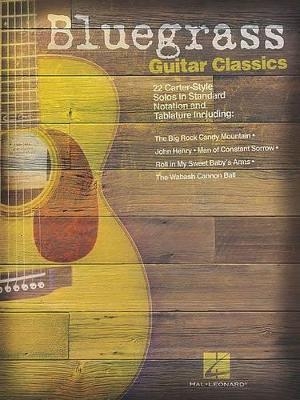 Bluegrass Guitar Classics - 