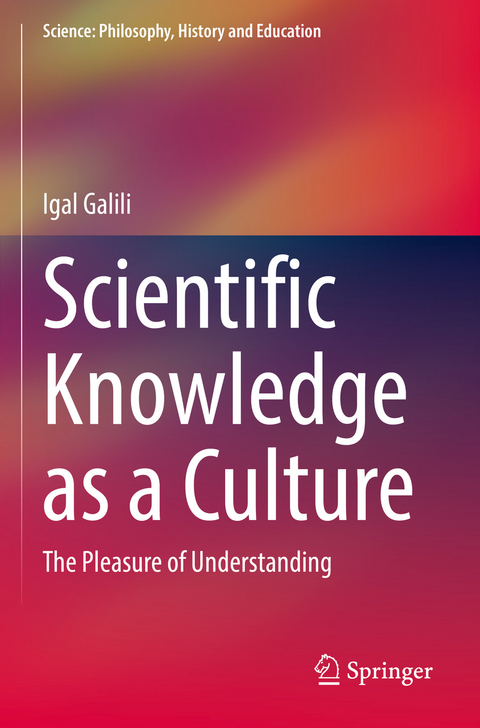 Scientific Knowledge as a Culture - Igal Galili