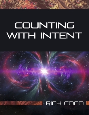Counting With Intent - Richard Coco