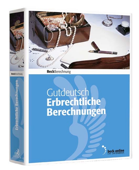 Erbrechtliche Berechnungen - Werner Gutdeutsch
