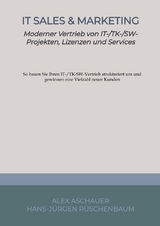 IT Sales & Marketing - Alex Aschauer, Hans-Jürgen Rüschenbaum