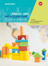 Praxis- und Methodenlehre f&uuml;r die sozialp&auml;dagogische Erstausbildung - Anita Finkenzeller, Gabriele Kuhn-Schmelz, Rita Wehfritz
