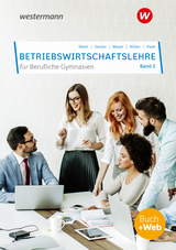 Betriebswirtschaftslehre für Berufliche Gymnasien - Blank, Andreas; Decker, Sebastian; Meyer, Helge