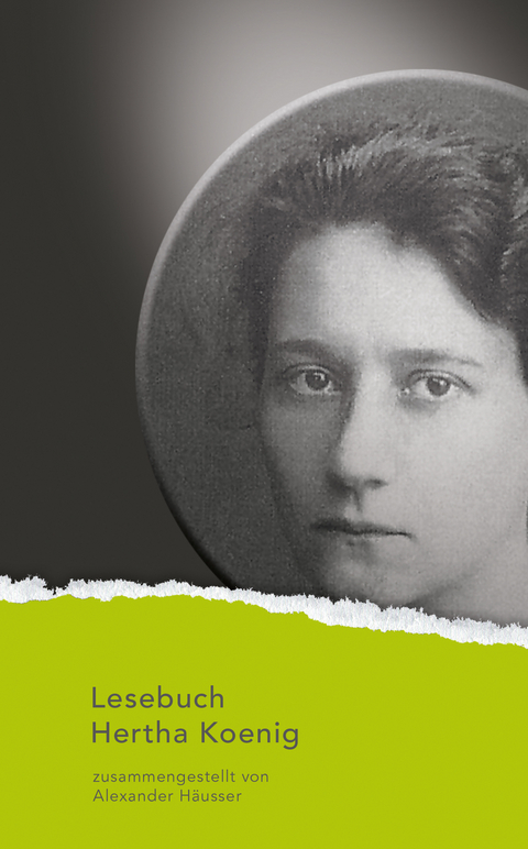 Lesebuch Hertha Koenig - Hertha Koenig