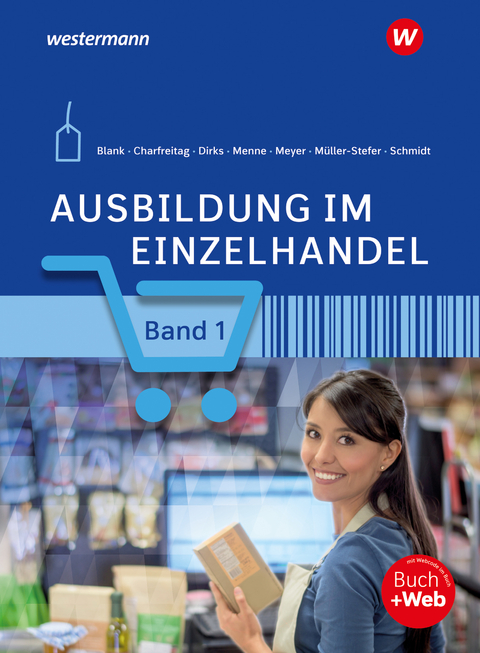 Ausbildung im Einzelhandel - Udo M&uuml;ller-Stefer, J&ouml;rn Menne, Claudia Charfreitag, Helge Meyer, Christian Schmidt, Andreas Blank