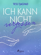 Ich kann nicht vergessen - Tjagvad, Tess