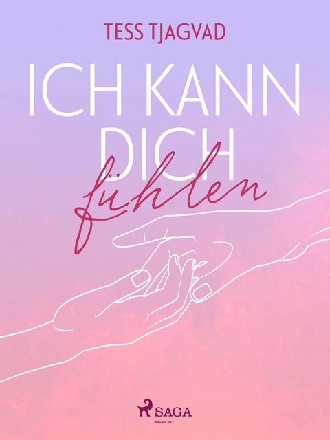 Ich kann dich f&uuml;hlen - Tess Tjagvad