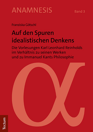 Auf den Spuren idealistischen Denkens