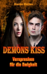 Demons Kiss - Bianka Mertes