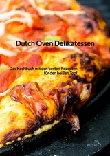 Dutch Oven Delikatessen -  Jaltas