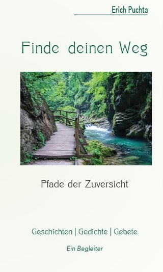 Finde deinen Weg – Pfade der Zuversicht