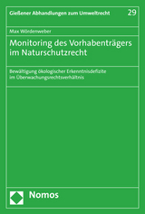 Monitoring des Vorhabentr&auml;gers im Naturschutzrecht - Max W&ouml;rdenweber