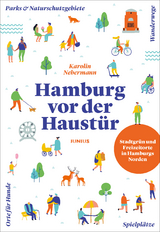 Hamburg vor der Haust&uuml;r - Karolin Nebermann