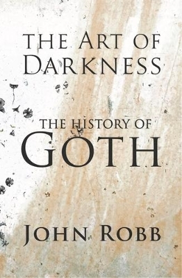 The Art of Darkness - John Robb