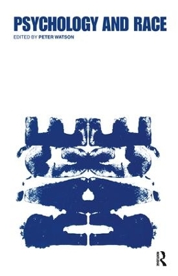 Psychology and Race - Peter Watson