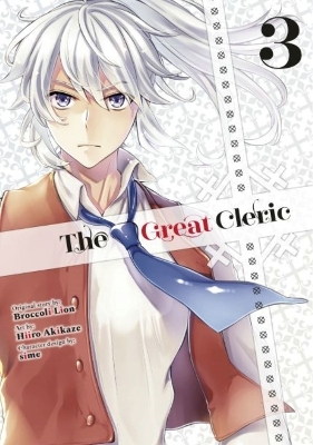 The Great Cleric 3 - Hiiro Akikaze