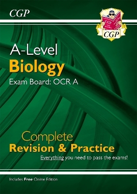 A-Level Biology: OCR A Year 1 & 2 Complete Revision & Practice w/Online Edition (For exams in 2024) -  CGP Books
