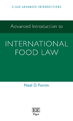 Advanced Introduction to International Food Law