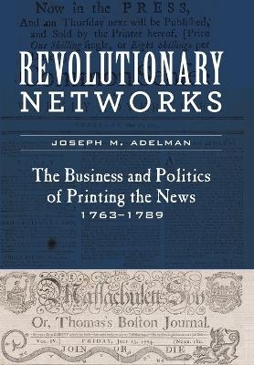 Revolutionary Networks