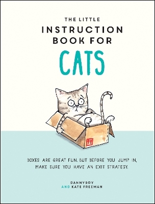 The Little Instruction Book for Cats - Kate Freeman