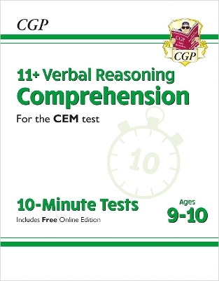 11+ CEM 10-Minute Tests: Comprehension - Ages 9-10 (with Online Edition) -  CGP Books