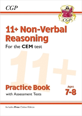 11+ CEM Non-Verbal Reasoning Practice Book & Assessment Tests - Ages 7-8 (with Online Edition) -  CGP Books