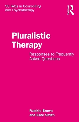 Pluralistic Therapy - Frankie Brown, Kate Smith