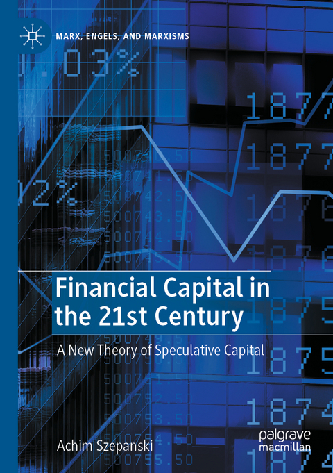 Financial Capital in the 21st Century - Achim Szepanski
