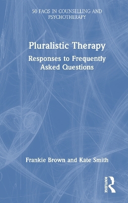 Pluralistic Therapy - Frankie Brown, Kate Smith