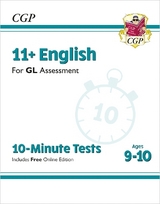 11+ GL 10-Minute Tests: English - Ages 9-10 (with Online Edition) - CGP Books; CGP Books
