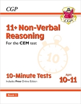 11+ CEM 10-Minute Tests: Non-Verbal Reasoning - Ages 10-11 Book 2 (with Online Edition) - CGP Books; CGP Books
