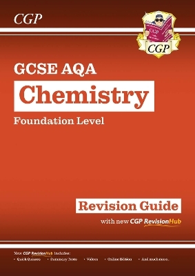 New GCSE Chemistry AQA Foundation Revision Guide with CGP RevisionHub -  CGP Books