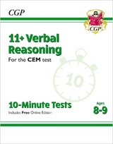 11+ CEM 10-Minute Tests: Verbal Reasoning - Ages 8-9 (with Online Edition) - CGP Books; CGP Books