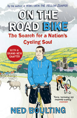 On the Road Bike -  Ned Boulting