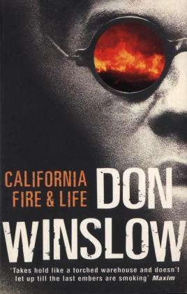 California Fire And Life -  Don Winslow