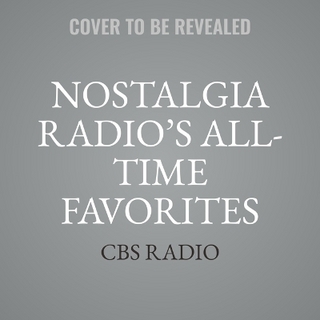 Nostalgia Radio's All-Time Favorites, Vol. 1