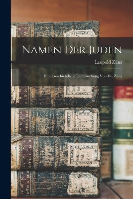Namen der Juden - Leopold Zunz