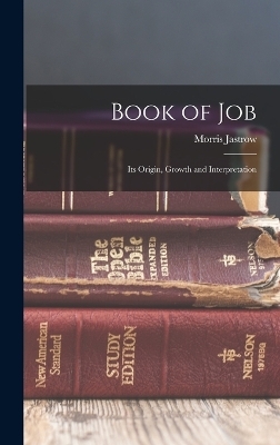 Book of Job - Morris Jastrow